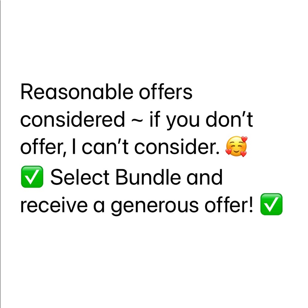 Thoughtful offers welcome & considered ~ if you don’t offer, I can’t consider.🥰